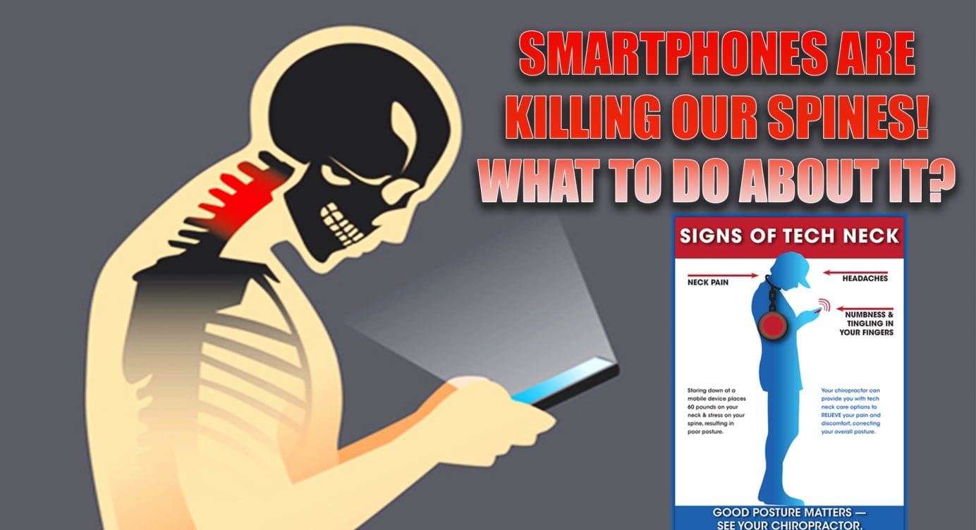 Smartphones Are Killing Our Spines! What To Do About It?
