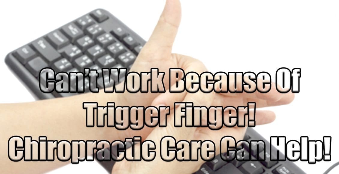 trigger finger injury chiropractic care el paso tx.