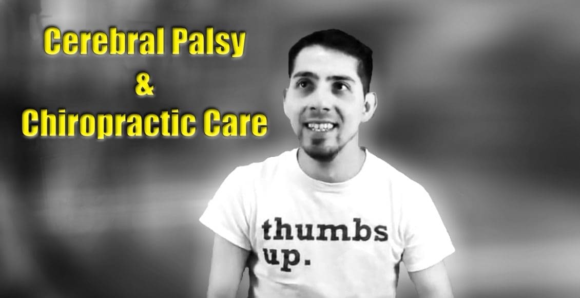cerbral palsy and chiropractic care el paso tx.