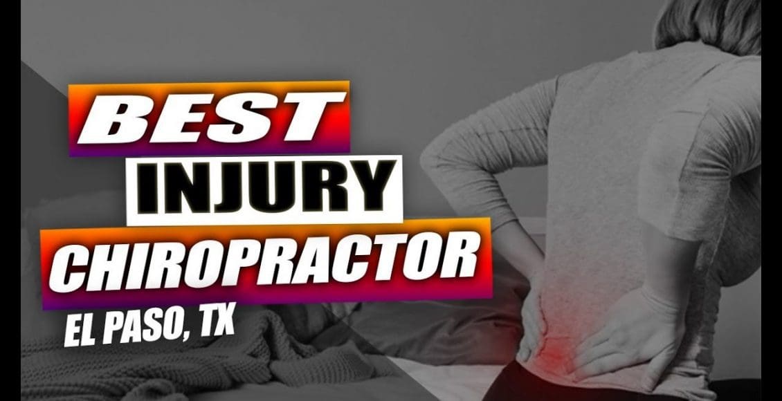 best injury chiropractor el paso tx.