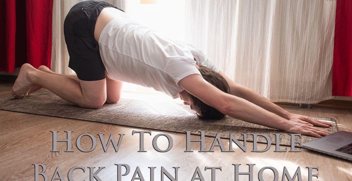11860 Vista Del Sol, Ste. 128 How To Handle Back Pain When You Canâ€™t See A Doctor or Chiropractor